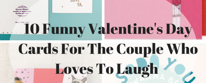 10 Funny Valentine's Day Cards For The Couple Who Loves To Laugh