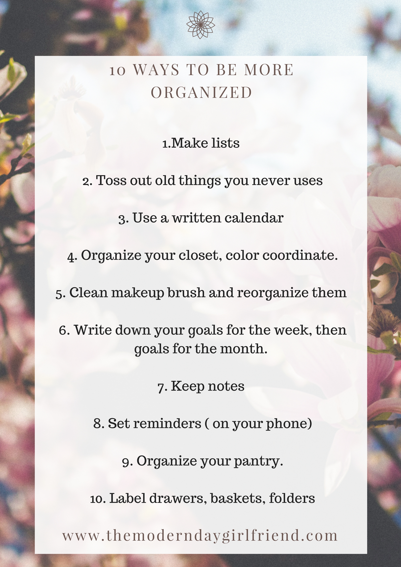 10 WAYS TO BE MORE ORGANIZED