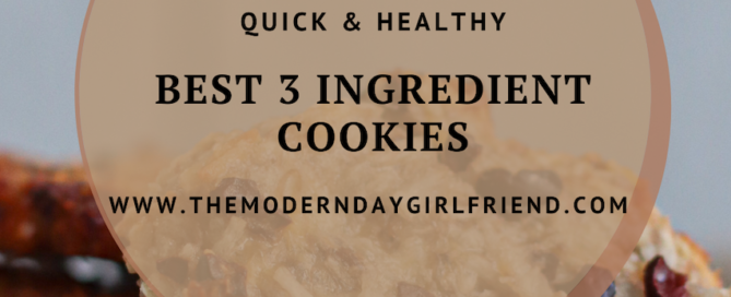 3 ingredient cookies healthy banana coconut chocolate the modern day girlfriend