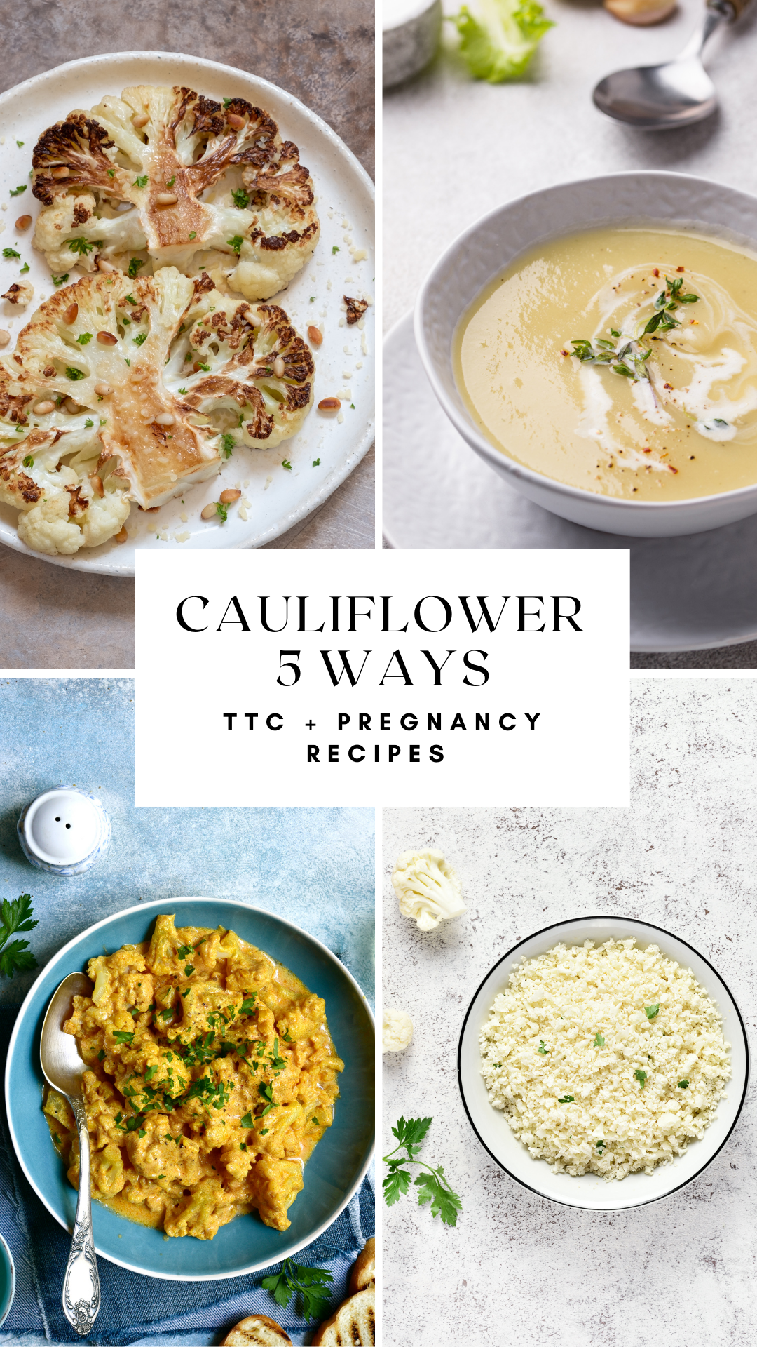 Ways to Incorporate cauliflower into Your TTC Diet