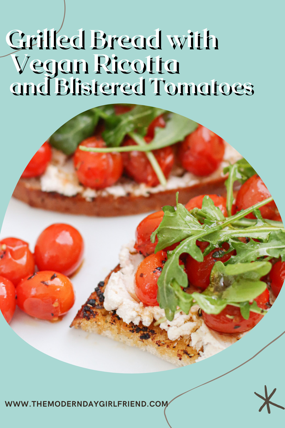 Vegan Appetizer Grilled Toast with Soften Tomato & Vegan Ricotta