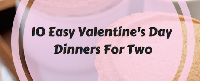 easy valentine's day dinner