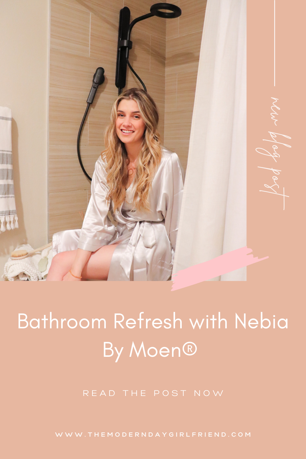 Bathroom Refresh with Nebia By Moen™ the modern day girlfriend